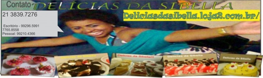 DELÍCIAS DA SIBELLA
